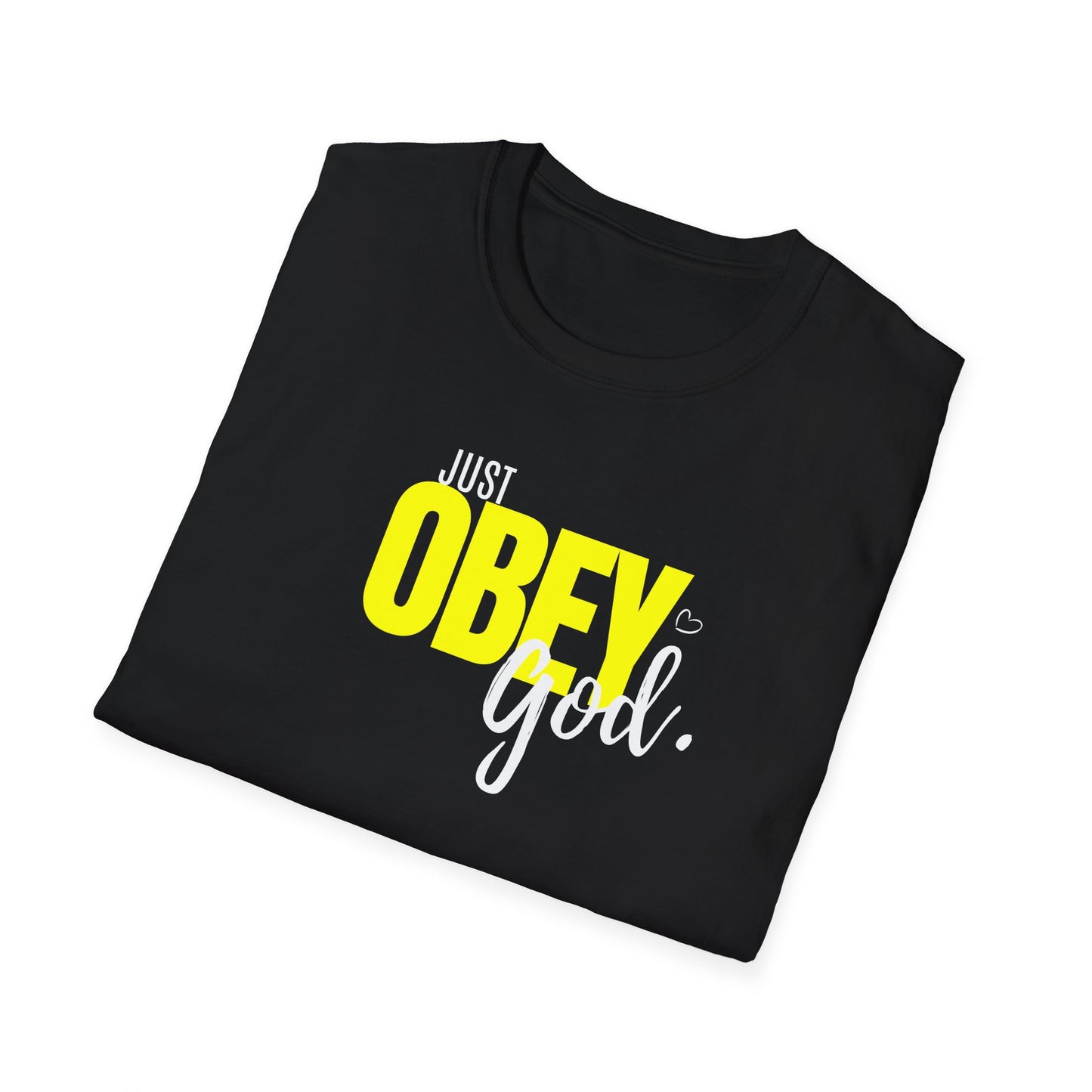 Just Obey God Tee