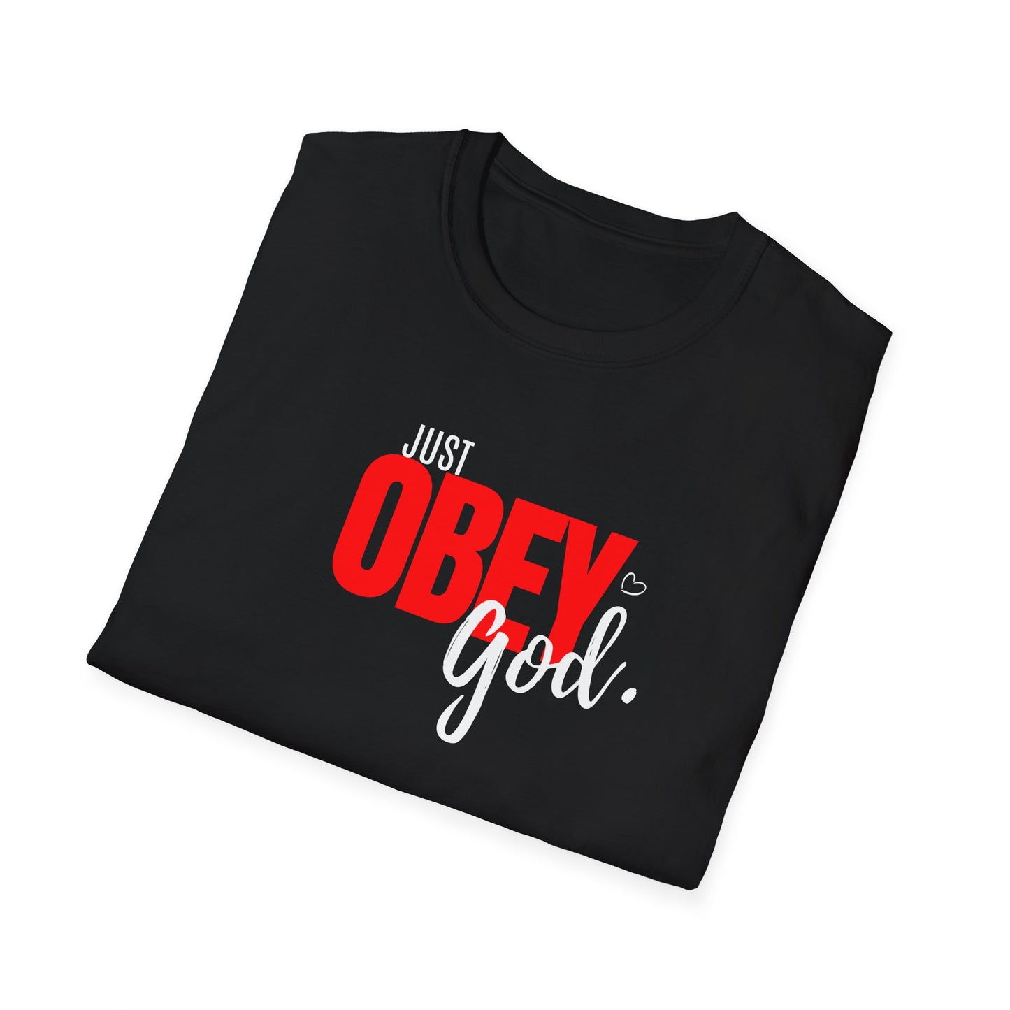 Just Obey God Tee