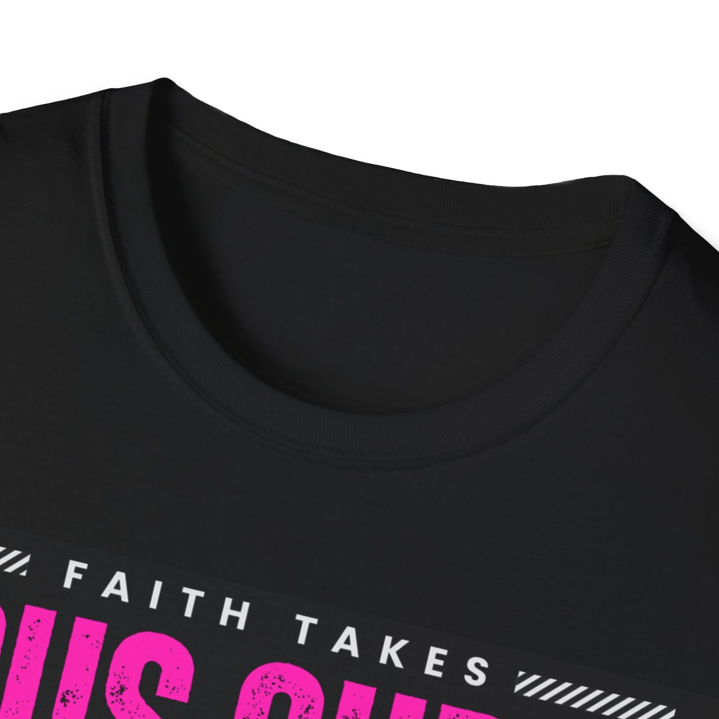 Faith Takes Jesus Public Tee