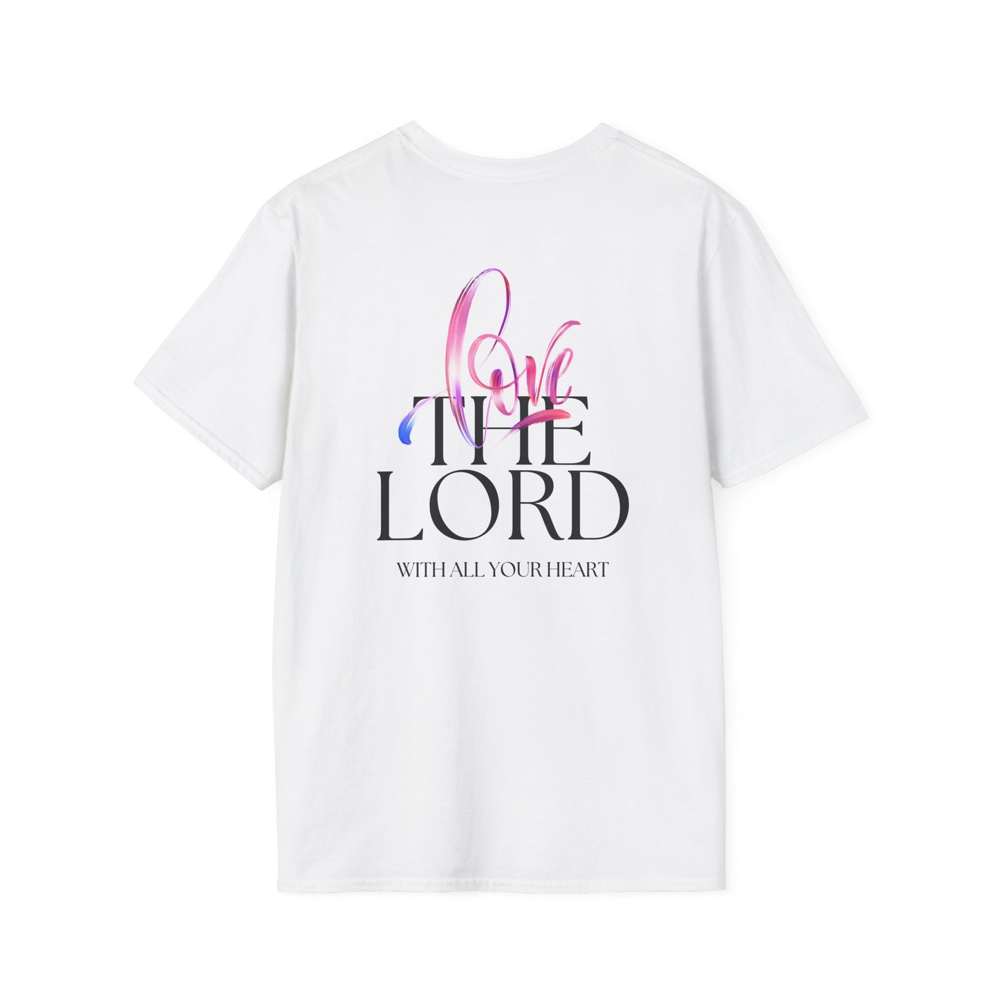 Love Thy Lord With All Your Heart Tee